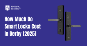 How Much Do Smart Locks Cost In Derby