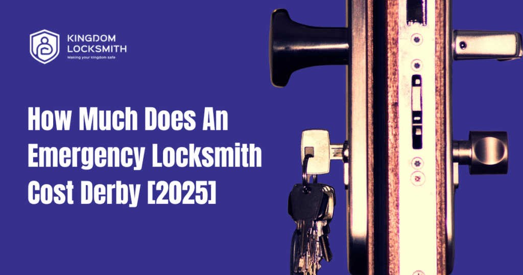 Emergency Locksmith Cost Derby